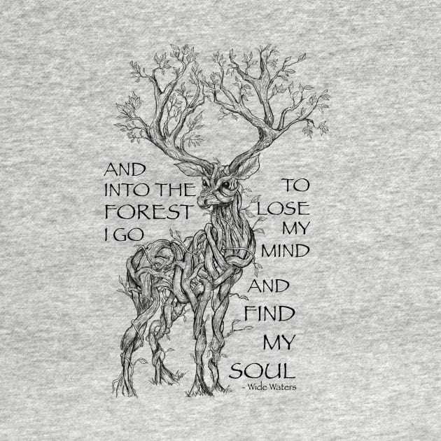 And Into the Forest I Go, To Lose My Mind and Find My Soul by Mainahste